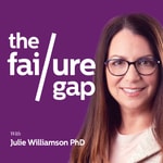Logo of the podcast The Failure Gap Podcast The Failure Gap