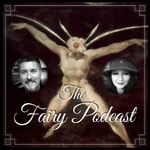 Logo of the podcast The Fairy Podcast Podcast The Fairy Podcast