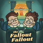 Logo of the podcast The Fallout Fallout Podcast The Fallout Fallout