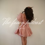 Podcast The fancy podcast 