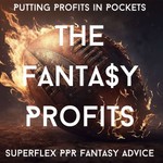Logo of the podcast The Fantasy Profits - Superflex Fantasy Football Advice Podcast The Fantasy Profits - Superflex Fantasy Football Advice
