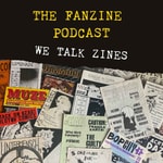 The Fanzine Podcast 