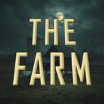 Logo of the podcast The Farm - a mystery audio drama Podcast The Farm - a mystery audio drama
