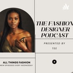 Logo of the podcast The Fashion Designer Podcast Podcast The Fashion Designer Podcast