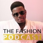 Logo of the podcast The fashion Podcast Podcast The fashion Podcast