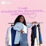 Logo of the podcast The Fashion School Dropout Podcast The Fashion School Dropout