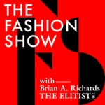Logo of the podcast The Fashion Show Podcast The Fashion Show