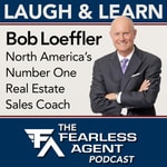 Logo of the podcast The Fearless Agent Podcast Podcast The Fearless Agent Podcast