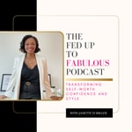 Logo of the podcast The Fed Up To Fabulous Podcast with Janette D Miller Podcast The Fed Up To Fabulous Podcast with Janette D Miller