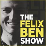 Logo of the podcast The Felix Ben Show Podcast The Felix Ben Show