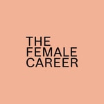 The Female Career. Trailblazing New Zealand women share their career journeys Podcast The Female Career. Trailblazing New Zealand women share their career journeys