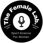 Logo of the podcast The Female Lab: Sport Science For Women Podcast The Female Lab: Sport Science For Women