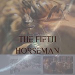 Logo of the podcast The Fifth Horseman Podcast The Fifth Horseman