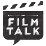 The Film Talk Podcast The Film Talk