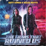 Logo of the podcast The Films That Ruined Us Podcast The Films That Ruined Us