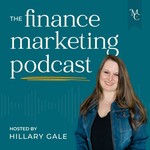 The Finance Marketing Podcast Podcast The Finance Marketing Podcast