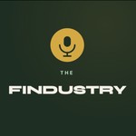 The Findustry Podcast The Findustry