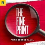 Logo of the podcast The Fine Print with George Kamel Podcast The Fine Print with George Kamel