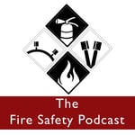 Logo of the podcast The Fire Safety Podcast Podcast The Fire Safety Podcast