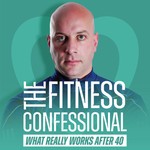 Logo of the podcast The Fitness Confessional Podcast The Fitness Confessional