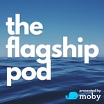 Logo of the podcast The Flagship Pod Podcast The Flagship Pod