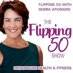 The Flipping 50 Show Podcast The Flipping 50 Show