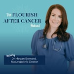 Logo of the podcast The Flourish After Cancer Podcast