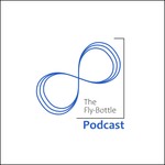 Podcast The Fly-Bottle