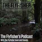 Logo of the podcast The Flyfisher's Podcast Podcast The Flyfisher's Podcast