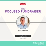 Logo of the podcast The Focused Fundraiser Podcast The Focused Fundraiser