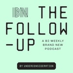 Logo of the podcast The Follow-up Podcast The Follow-up