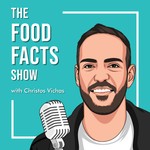The Food Facts Show | Διατροφή | Υγεία | Fitness Podcast The Food Facts Show | Διατροφή | Υγεία | Fitness
