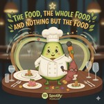 Logo of the podcast The Food, The Whole Food, and Nothing But The Food Podcast The Food, The Whole Food, and Nothing But The Food