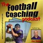 The Football Coaching Podcast with Joe Daniel Podcast The Football Coaching Podcast with Joe Daniel