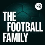 Logo of the podcast The Football Family Podcast The Football Family