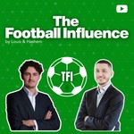 Logo of the podcast The Football Influence Podcast The Football Influence