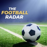 Logo of the podcast The Football Radar Podcast The Football Radar