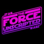 The Force Unscripted Podcast The Force Unscripted