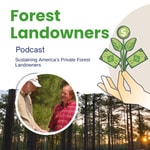Logo of the podcast The Forest Landowners Podcast Podcast The Forest Landowners Podcast