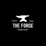 Logo of the podcast The Forge Podcast Podcast The Forge Podcast