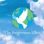 The Forgiveness Effect Podcast The Forgiveness Effect
