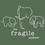 Logo of the podcast The Fragile Podcast Podcast The Fragile Podcast