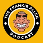 The Frankie Allen Podcast The Frankie Allen Podcast