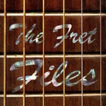 The Fret Files Podcast The Fret Files