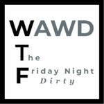 Logo of the podcast The Friday Night Dirty Podcast The Friday Night Dirty