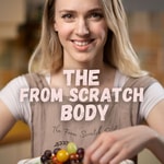 Logo of the podcast The From Scratch Body Podcast The From Scratch Body