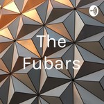 Logo of the podcast The Fubars Podcast The Fubars