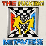 Logo of the podcast The Fucking Metaverse Podcast The Fucking Metaverse