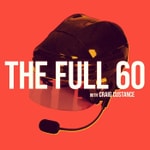 Podcast The Full 60 with Craig Custance