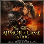 Logo of the podcast The Full Armor of Game Dating Podcast The Full Armor of Game Dating